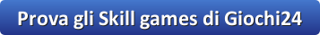 prova gli skill games di giochi24